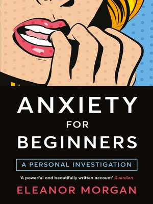 cover image of Anxiety for Beginners